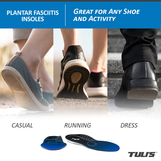Tuli's® Plantar Fasciitis Insoles