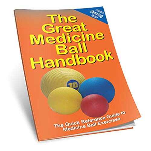 The Great Medicine Ball Handbook by Productive Fitness Publishing
